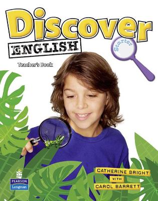 Discover English Global Starter Teacher's Book - Bright, Catherine, and Barrett, Carol