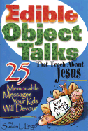 Discover-N-Do Object Talks That Teach about Jesus