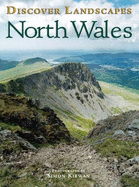 Discover North Wales - Kirwan, Simon, and Ellis, Hilary