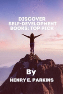 Discover Self Development Books: Top Pick