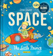 Discover Space with the Little Prince: A Book That Glows in the Dark!