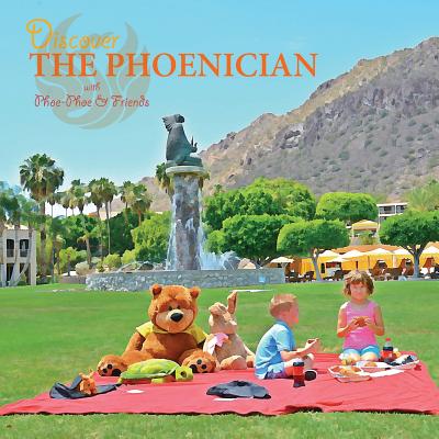 Discover The Phoenician With Phoe-Phoe & Friends - Randolph, Emily