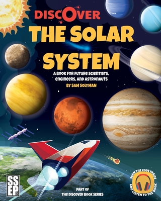 Discover: The solar system - Solyman, Sam