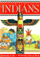 Discover the World of North American Indians - Silver Dolphin