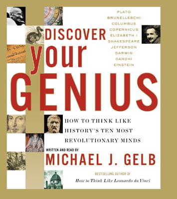 Discover Your Genius - Gelb, Michael J (Read by)