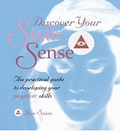 Discover Your Sixth Sense