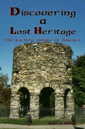 Discovering A Lost Heritage: The Catholic Origins of America - S. Miller, Adam