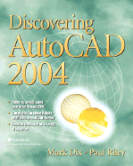 Discovering AutoCAD 2004