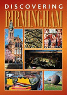 Discovering Birmingham: A guide to the city