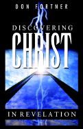 Discovering Christ in Revelation