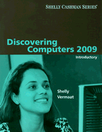 Discovering Computers 2009: Introductory