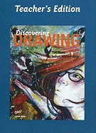 Discovering Drawing: Teacher's Edition