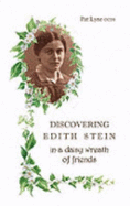 Discovering Edith Stein in a Daisy Wreath of Friends