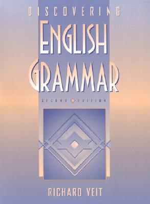 Discovering English Grammar - Veit, Richard