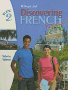 Discovering French, Nouveau!: Student Edition Level 2 2004 - McDougal Littel (Prepared for publication by)