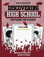 Discovering High School Book: Preparing for Success