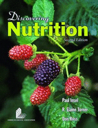 Discovering Nutrition - Insel, Paul M, and Turner, R Elaine, and Ross, Don