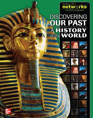 Discovering Our Past: A History of the World, Student Edition - Spielvogel