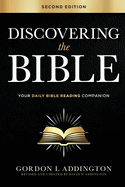 Discovering the Bible, Second Edition: Your Daily Bible Reading Companion