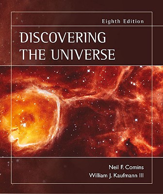 Discovering the Universe - Comins, Neil F., and Kaufmann, William J.