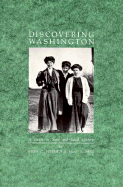 Discovering Washington: A Guide to State and Local History - Petersen, Keith C, and Reed, Mary E