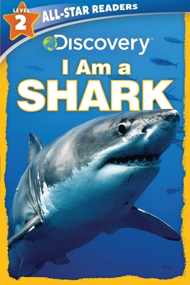 Discovery All-Star Readers: I Am a Shark Level 2 - Froeb, Lori C