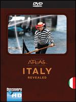 Discovery Atlas: Italy Revealed - Mike Lynch
