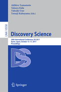 Discovery Science: 20th International Conference, DS 2017, Kyoto, Japan, October 15-17, 2017, Proceedings