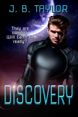 Discovery - Taylor, J B, and Fitzpatrick, Lynzie (Editor), and Fowler, Celine (Editor)