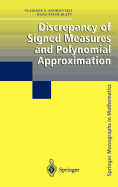 Discrepancy of Signed Measures and Polynomial Approximation