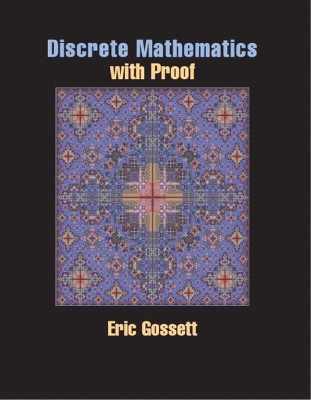 Discrete Math with Proof - Gossett, Eric