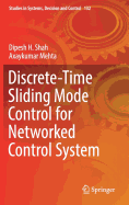 Discrete-Time Sliding Mode Control for Networked Control System