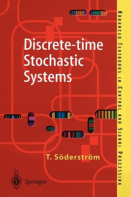 Discrete-Time Stochastic Systems: Estimation and Control - Sderstrm, Torsten