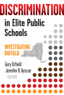 Discrimination in Elite Public Schools: Investigating Buffalo