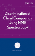 Discrimination of Chiral Compounds Using NMR Spectroscopy - Wenzel, Thomas J