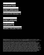 Discursive Variants: Musac Collection III