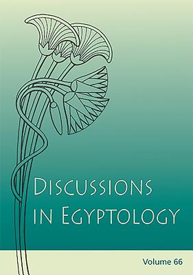 Discussions in Egyptology 65 - Cannata, Maria (Editor)