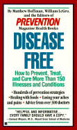 Disease Free: How to Prevent, Treat, and Cure More - Hoffman, M, and Legro, William, and Hoffman, Matthew, MD