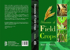 Diseases of field crops.