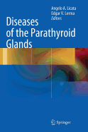 Diseases of the Parathyroid Glands