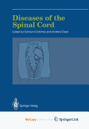 Diseases of the spinal cord - Critchley, E M R