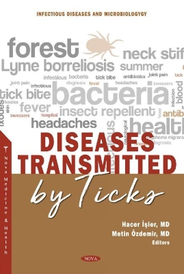 Diseases Transmitted by Ticks - Isler, Hacer (Editor)