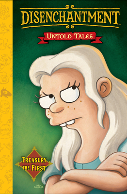 Disenchantment: Untold Tales Vol.1 - Groening, Matt