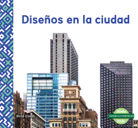 Disenos En La Ciudad (Patterns in the City)