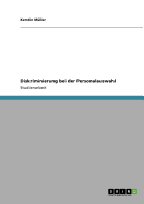 Diskriminierung Bei Der Personalauswahl