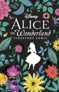 Disney Alice in Wonderland Cinestory Comic: Collector's Edition