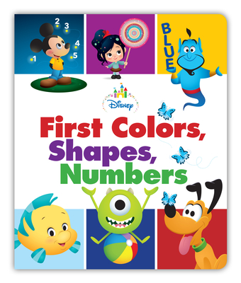 Disney Baby: First Colors, Shapes, Numbers - Disney Books