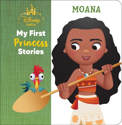 Disney Baby: My First Princess Stories Moana - Pi Kids