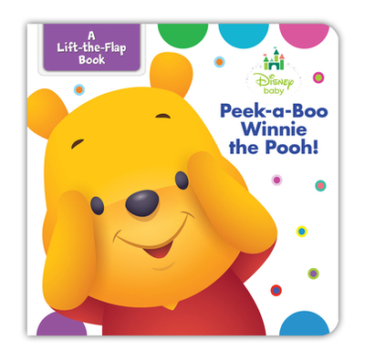 Disney Baby: Peekaboo Winnie the Pooh - Disney Books