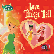 Disney Fairies: Love, Tinker Bell - Sisler, Celeste